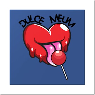 Dulce Meum Posters and Art